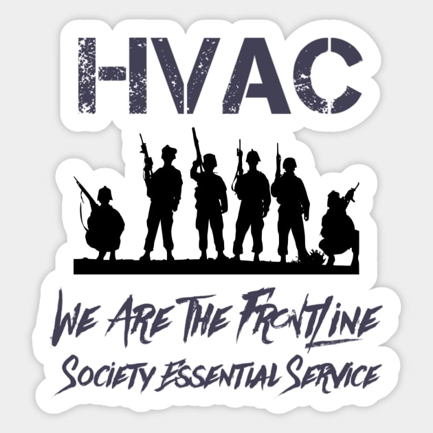 Hvac We Are Essential Service Sticker by The Hvac Gang